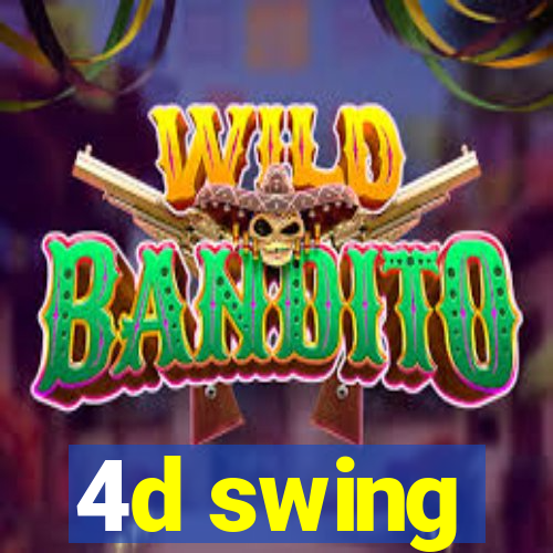 4d swing