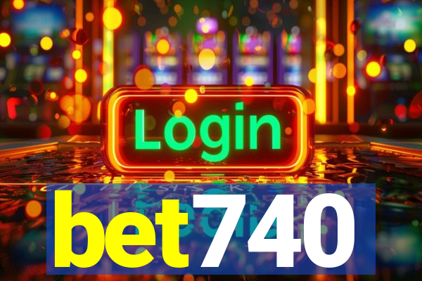 bet740