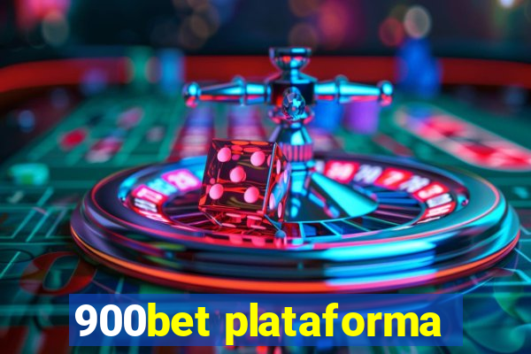 900bet plataforma