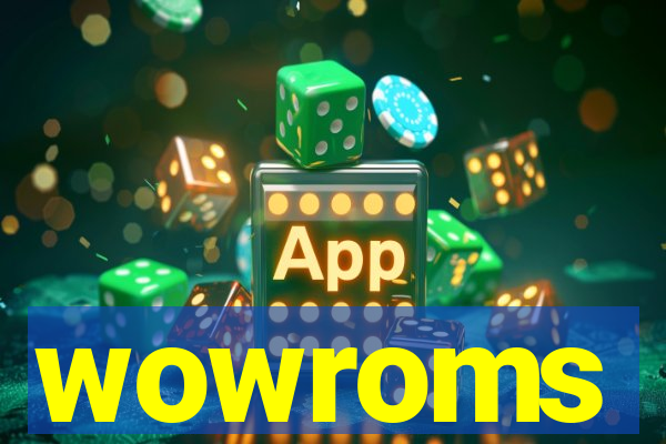 wowroms