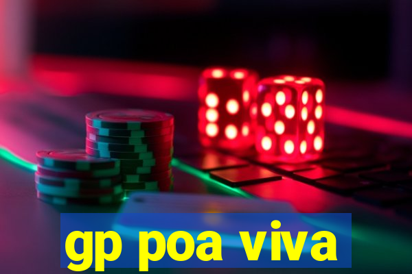 gp poa viva