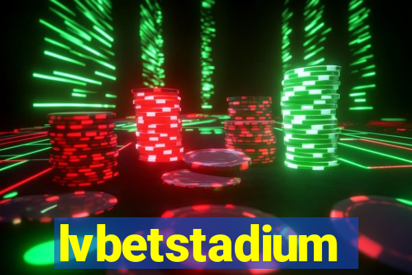 lvbetstadium