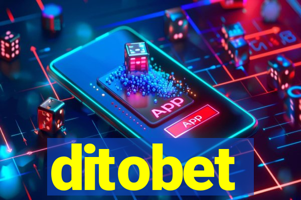 ditobet