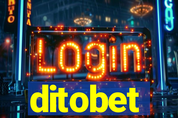 ditobet