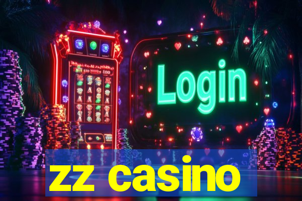 zz casino