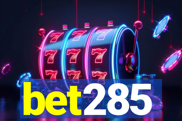 bet285