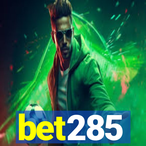 bet285