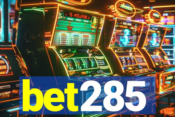 bet285