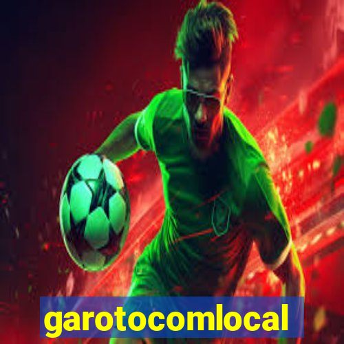 garotocomlocal