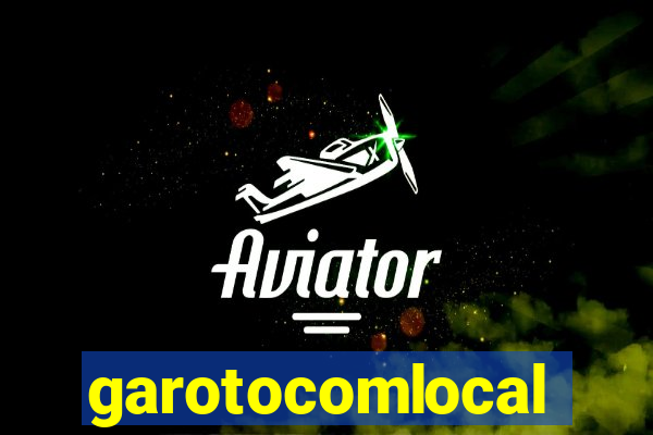 garotocomlocal