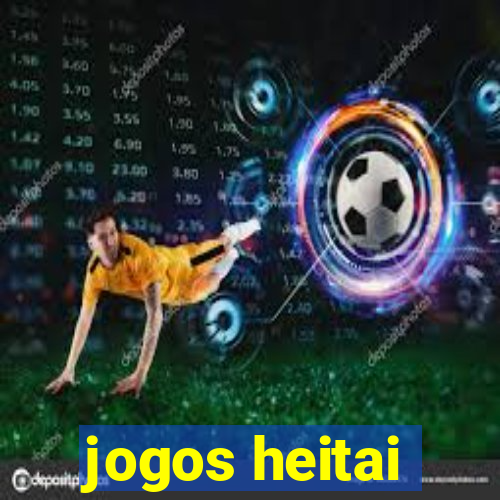 jogos heitai