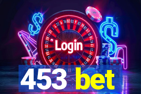 453 bet