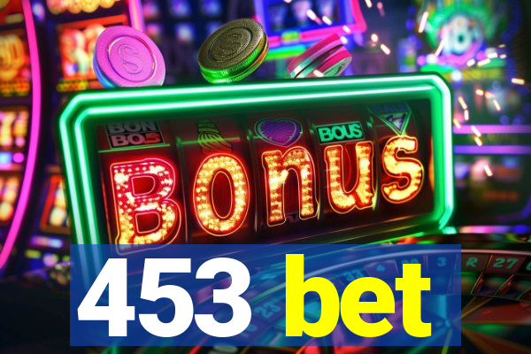 453 bet