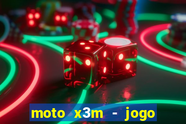 moto x3m - jogo de moto