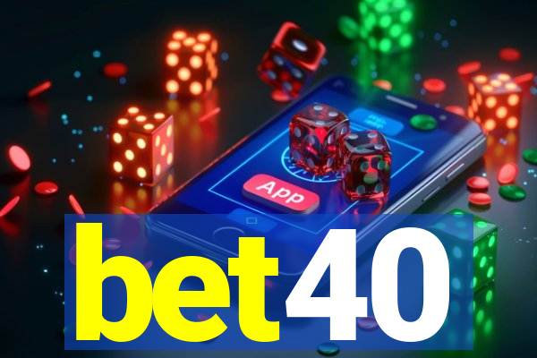 bet40