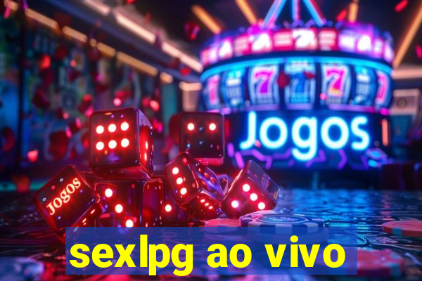 sexlpg ao vivo