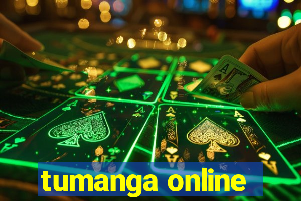 tumanga online