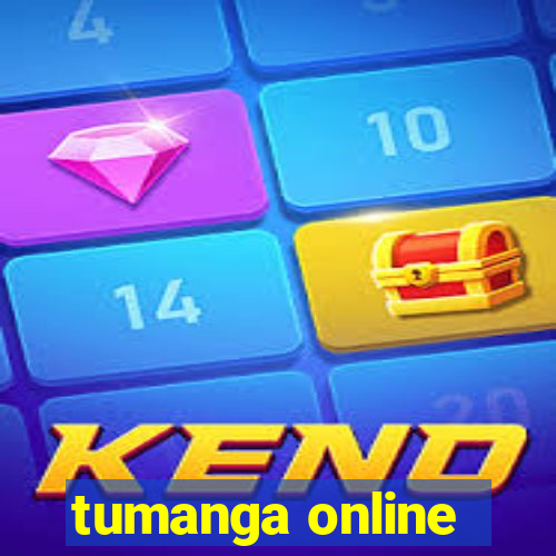 tumanga online