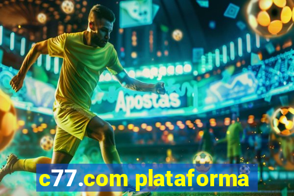 c77.com plataforma