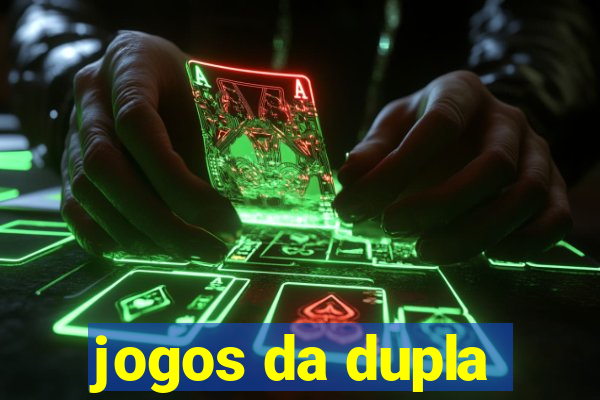 jogos da dupla