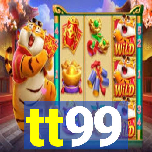 tt99