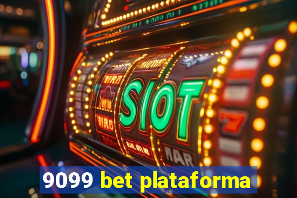 9099 bet plataforma