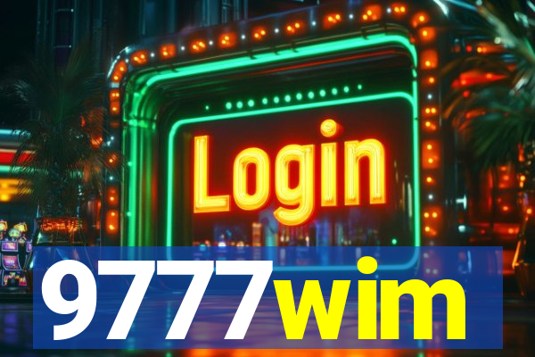 9777wim