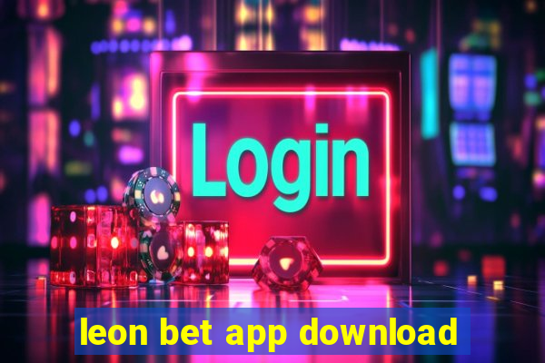 leon bet app download