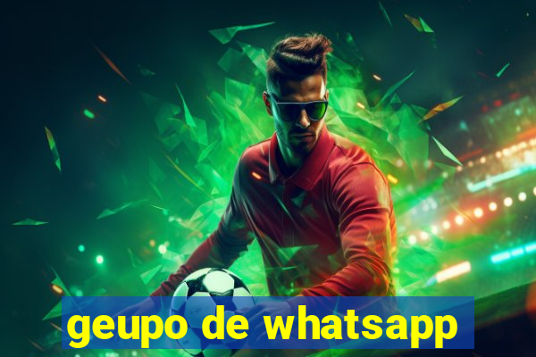 geupo de whatsapp