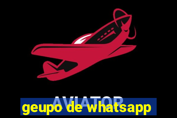 geupo de whatsapp