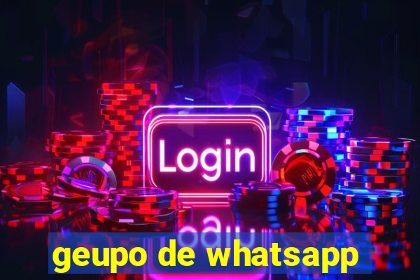 geupo de whatsapp