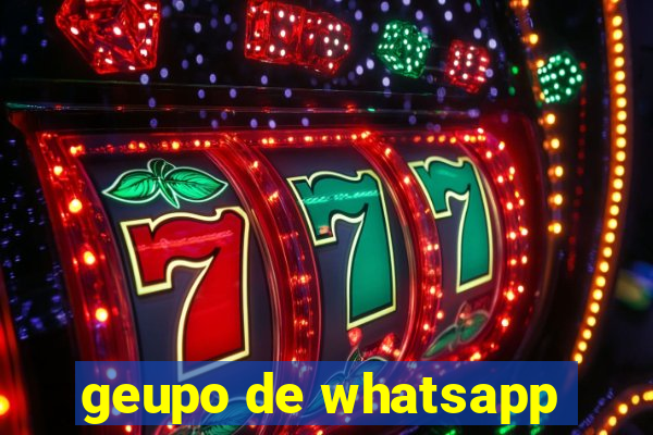 geupo de whatsapp