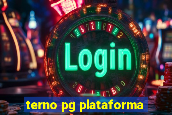 terno pg plataforma