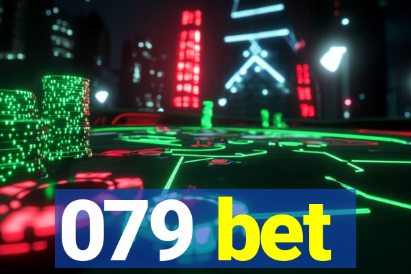 079 bet