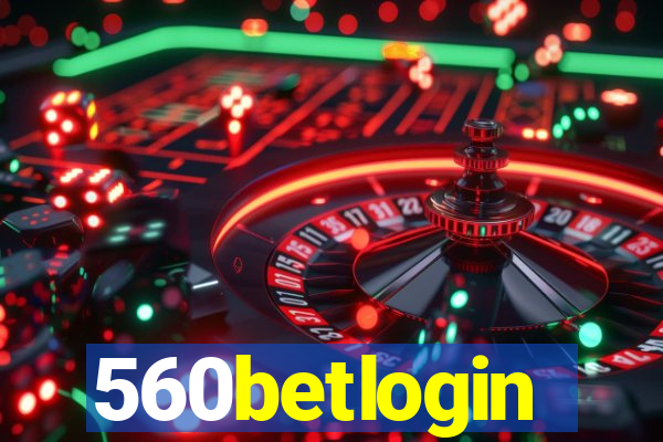 560betlogin