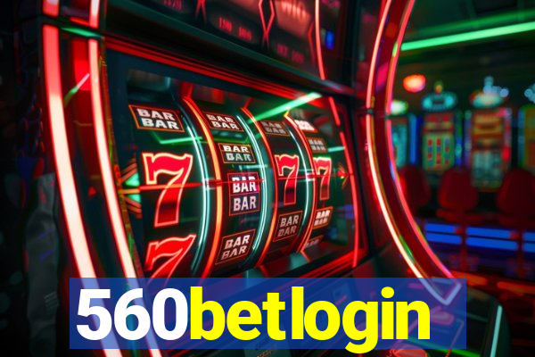 560betlogin