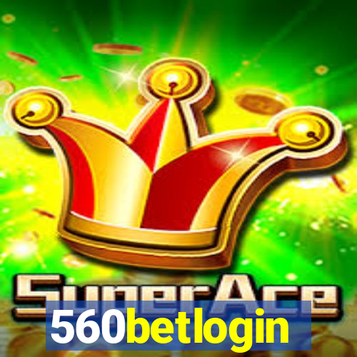 560betlogin