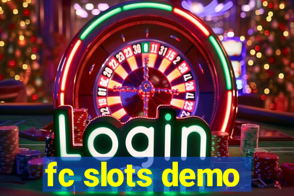 fc slots demo