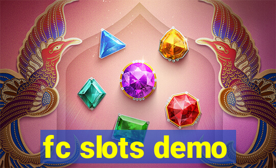 fc slots demo