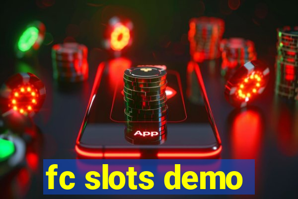 fc slots demo