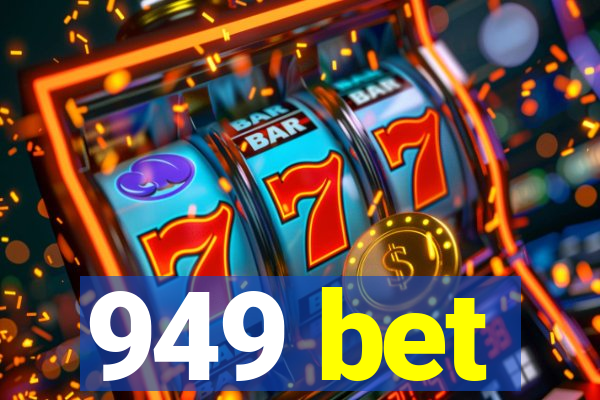 949 bet