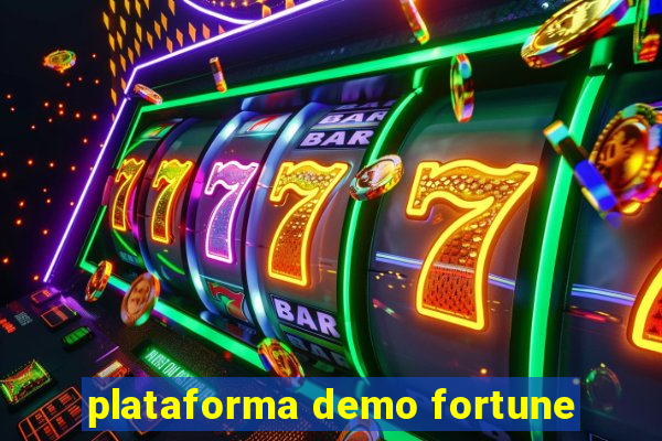 plataforma demo fortune