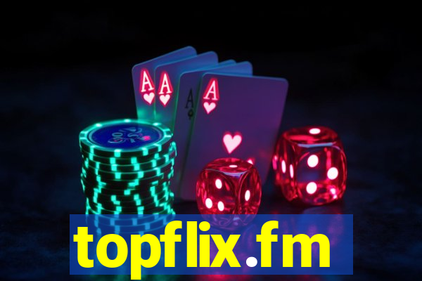 topflix.fm