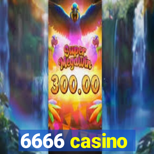 6666 casino