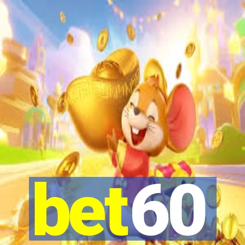 bet60