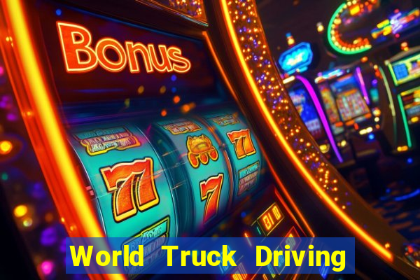 World Truck Driving Simulator Dinheiro Infinito tudo desbloqueado 2024