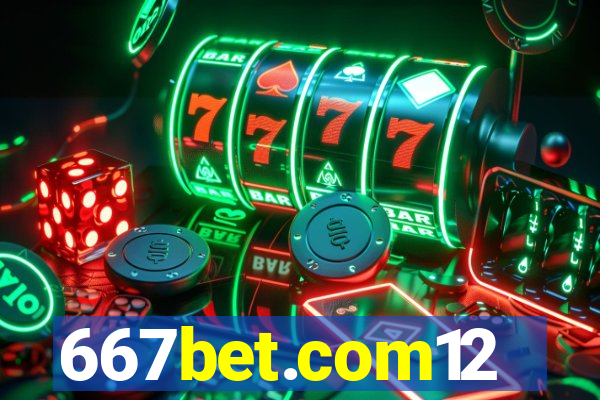 667bet.com12