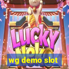 wg demo slot