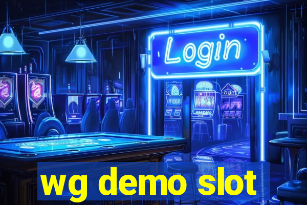 wg demo slot