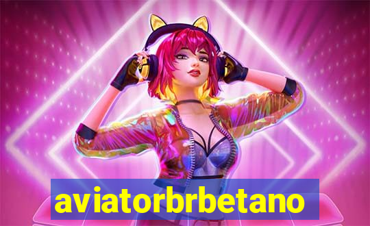 aviatorbrbetano